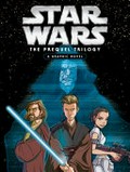 Star Wars: the prequel trilogy : a graphic novel / [manuscript adaptation, Alessandro Ferrari].