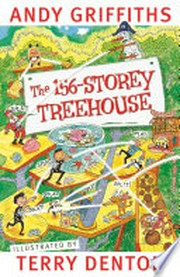 The 156-storey treehouse: Andy Griffiths, Terry Denton.