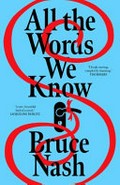 All the words we know / Bruce Nash.