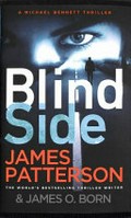 Blindside / James Patterson & James O. Born.
