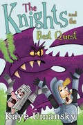 The knights and the best quest / Kaye Umansky ; with illustrations by Ben Whitehouse.