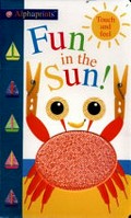 Fun in the sun! / this book was made by Jo Ryan, Aimée Chapman, Natalie Munday, and Amy Oliver.