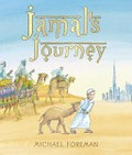Jamal's journey / Michael Foreman.