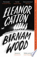 Birnam wood: Eleanor Catton.