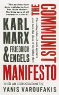 The communist manifesto / Karl Marx & Friedrich Engels ; with an introduction by Yanis Varoufakis.