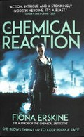 The chemical reaction / Fiona Erskine.