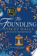 The foundling: Stacey Halls.