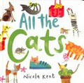 All the cats / Nicola Kent.