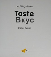 Taste = Vkus : English-Russian / original Turkish text written by Erdem Seçmen ; translated to English by Alvin Parmar and adapted by Milet ; illustrated by Chris Dittopoulos.