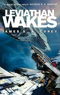 Leviathan wakes / James S.A. Corey.
