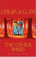 The other wind / Ursula Le Guin.