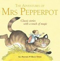 The adventures of Mrs Pepperpot / by Alf Proysen ; [illustrated by] Hilda Offen.