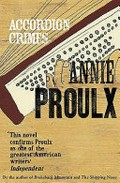Accordion crimes / E. Annie Proulx.