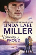 Country proud / Linda Lael Miller.