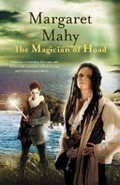 The magician of Hoad / Margaret Mahy.