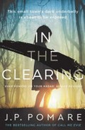 In the Clearing / J.P. Pomare.