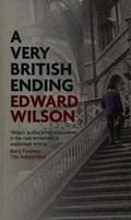 A very British ending / Edward Wilson.