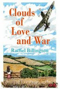 Clouds of love and war / Rachel Billington.