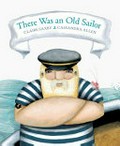 There was an old sailor / Claire Saxby ; Cassandra Allen.
