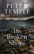 The broken shore: Broken shore series, book 1. Peter Temple.