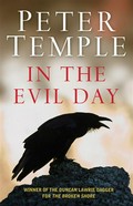 In the evil day: Peter Temple.