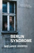 Berlin syndrome / Melanie Joosten.