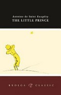 The little prince / Antoine de Saint Exupéry.