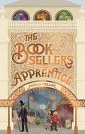 The bookseller's apprentice / Amelia Mellor.
