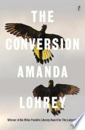 The conversion: Amanda Lohrey.