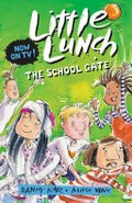 The school gate / by Danny Katz ; illustrated by Mitch Vane.