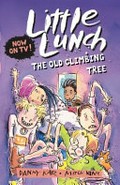 The old climbing tree / by Danny Katz ; illustrated by Mitch Vane.