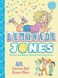 Lemonade Jones / Davina Bell and Karen Blair.
