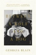 Between a wolf and a dog: Georgia Blain.