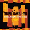 Young dark emu : a truer history / Bruce Pascoe.