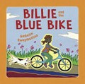 Billie and the blue bike / Ambelin Kwaymullina.