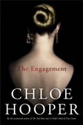 The engagement / Chloe Hooper.
