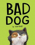 Bad dog / by Mike Boldt.